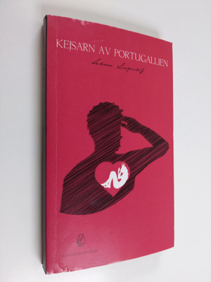 Selma Lagerlöf : Kejsarn av Portugallien