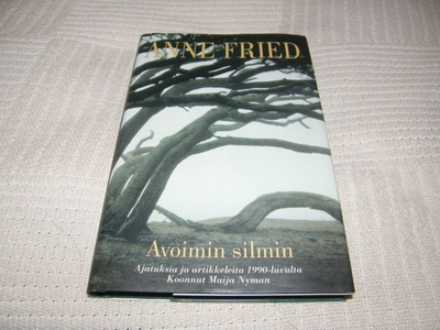 Anne Fried Avoimin silmin