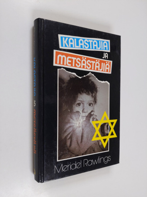 Meridel Rawlings : Kalastajia ja metsästäjiä