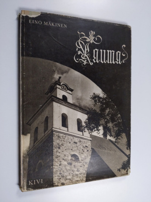 Eino Mäkinen : Rauma : Raum o ain Raum