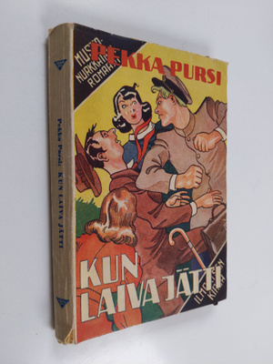 Pekka Pursi : Kun laiva jätti