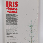 Eila Paakkinen : Iris Hattaramäessä - pikkukuva 2