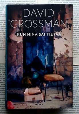 David Grossman - Kun Nina sai tietää (sid.)