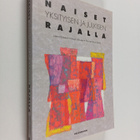 Naiset yksityisen ja julkisen rajalla - pikkukuva 1