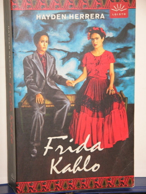Hayden Herrera : Frida Kahlo