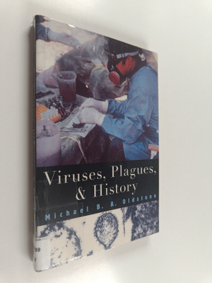 Michael B. A. Oldstone : Viruses, plagues, and history