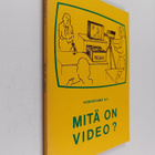 Mitä on video? - pikkukuva 1