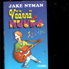 JAKE NYMAN: Väännä ja huuda - pikkukuva 1