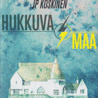 JP Koskinen: Hukkuva maa - pikkukuva 1