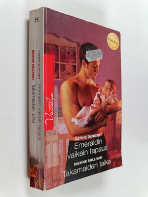 Kathie DeNosky ym. : Emeraldin vaikein tapaus ; Takamaide...