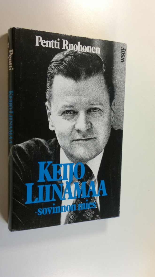Pentti Ruohonen : Keijo Liinamaa : sovinnon mies