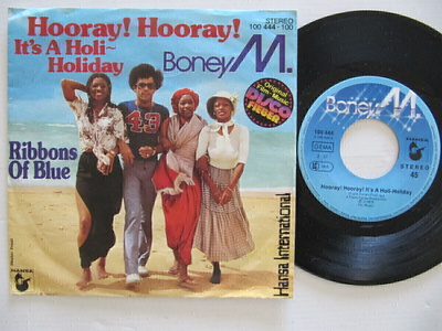 Boney M. Hooray! Hooray! It's A Holi-Holiday  7" sinkku