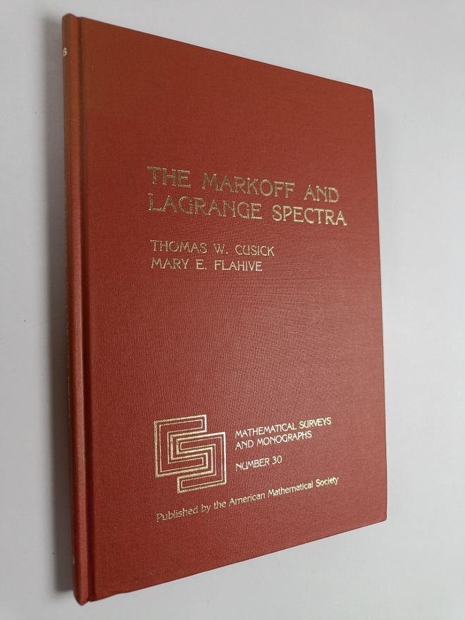 Thomas W. Cusick : The Markoff and Lagrange spectra