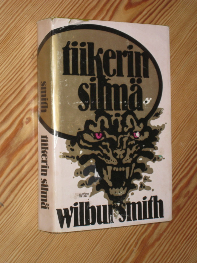 Smith, Wilbur: Tiikerin silmä 1.p skp v. 1979