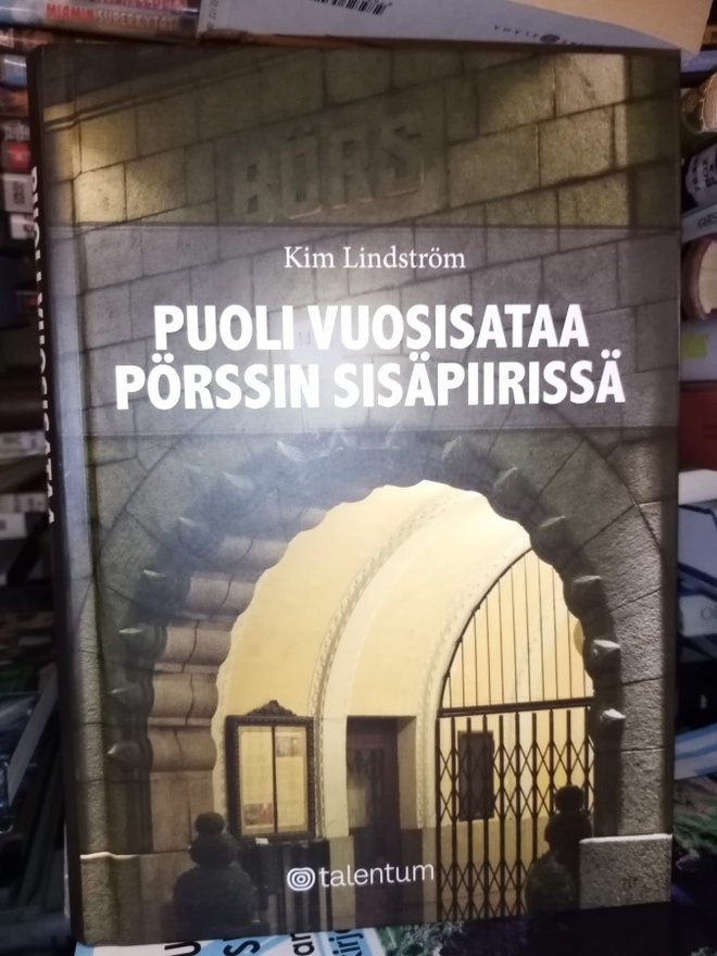 Lindström :  Puoli vuosisataa pörssin sisäpiirissä (SIS PK)