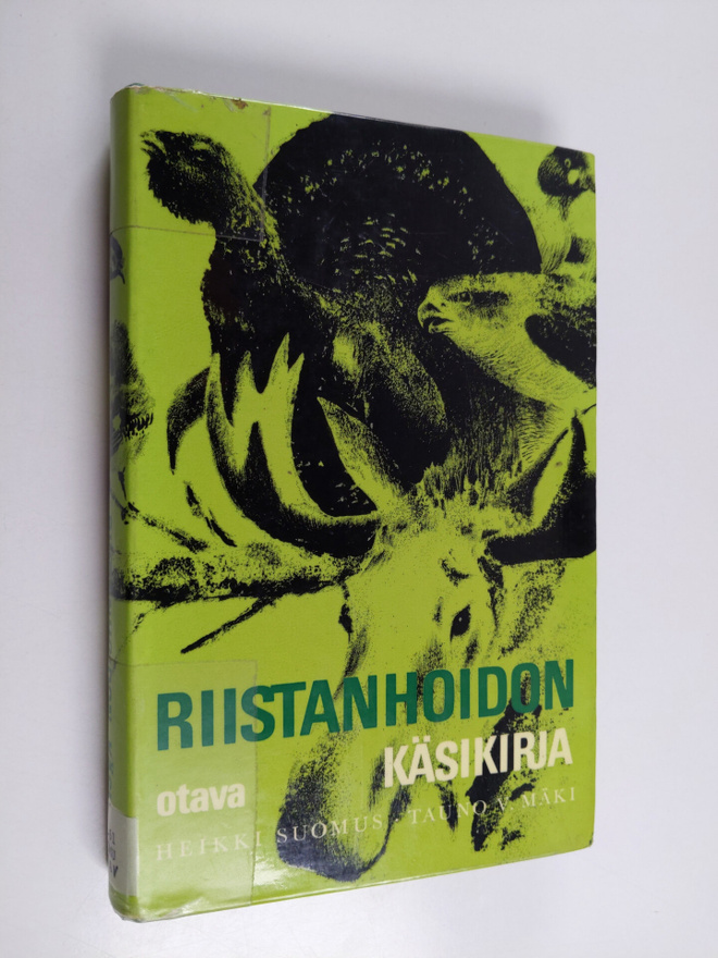 Tauno V. Mäki ym. : Riistanhoidon käsikirja