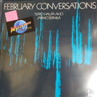 HAUTA-AHO & SERMILÄ - FEBRUARY CONVERSATIONS M-/EX+ LP - pikkukuva 1