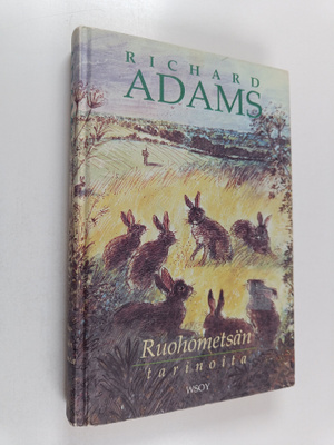 Richard Adams : Ruohometsän tarinoita