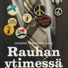 Johanna Sumuvuori (toim.): Rauhan ytimessä - pikkukuva 1