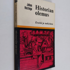 J. Huizinga : Historian olemus : Esseitä ja tutkielmia - pikkukuva 1