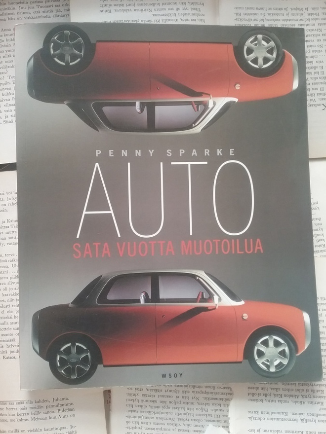 Penny Sparke - Auto: sata vuotta muotoilua (nid.)