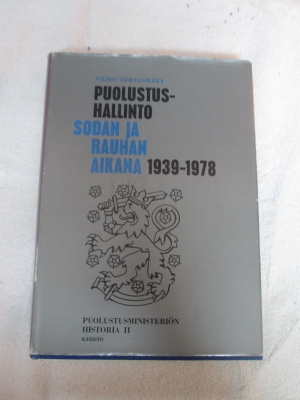 PUOLUSTUSHALLINTO SODAN JA RAUHAN AIKANA 1939-1978