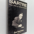 Esa Saarinen : Sartre : pelon, inhon ja valinnan filosofia - pikkukuva 1