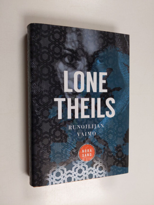 Lone Theils : Runoilijan vaimo