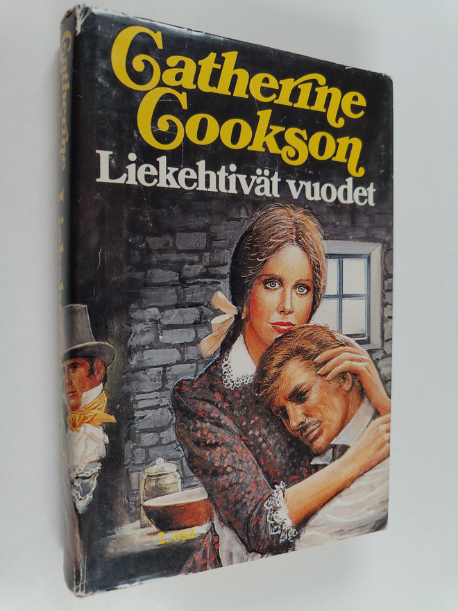 Catherine Cookson : Liekehtivät vuodet 2