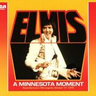 ELVIS PRESLEY:A MINNESOTA MOMENT FTD CD - pikkukuva 1