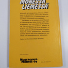 Jyrki (koonnut) Maunula : Monessa liemessä : lehtimieskas... - pikkukuva 2