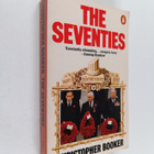 Christopher Booker : The Seventies - Portrait of a Decade - pikkukuva 1