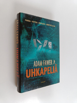 Adam Fawer : Uhkapeliä
