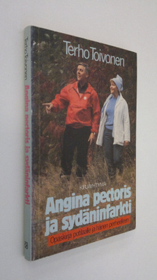 Terho Toivonen : Angina pectoris ja sydäninfarkti : opask...