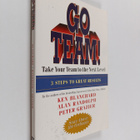 Ken Blanchard ym. : Go Team! - Take Your Team to the Next... - pikkukuva 1
