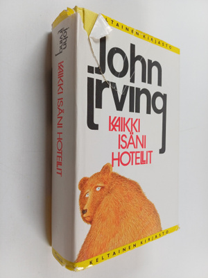 John Irving : Kaikki isäni hotellit