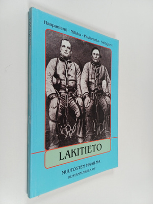 Lakitieto : muutosten maailma