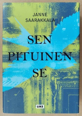 Janne Saarakkala: Sen pituinen se