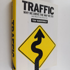 Tom Vanderbilt : Traffic : why we drive the way we do (an... - pikkukuva 1