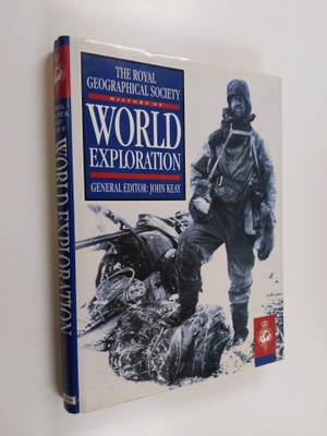 The royal geographical society history of world exploration