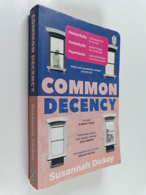 Susannah Dickey : Common decency