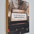 Derek Blyth : The 500 Hidden Secrets of Brussels - pikkukuva 1