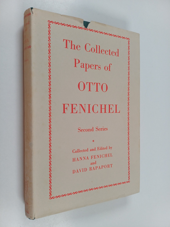 David Rapaport ym. : The Collected Papers of Otto Feniche...
