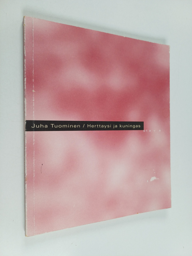 Juha Tuominen : Herttaysi ja kuningas : runoja