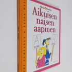 Sari Luhtanen : Aikuisen naisen aapinen - pikkukuva 1