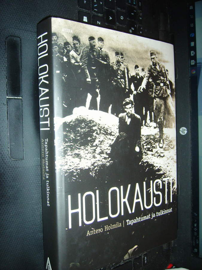 Antero Holmila : HOLOKAUSTI ( 1 p. 2010 ) EIPK !
