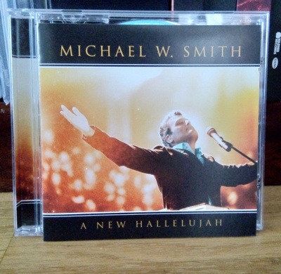 Michael W. Smith - A New hallelujah CD