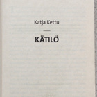 KATJA KETTU: KÄTILÖ - pikkukuva 2