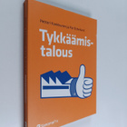 Petteri Kankkunen ym. : Tykkäämistalous - pikkukuva 1