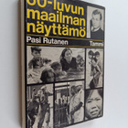 Pasi Rutanen : 60-luvun maailmannäyttämö - pikkukuva 1